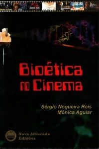 livro-bioetica-no-cinema-sergio-nogueira-reis