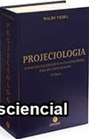 Livro Projeciologia Waldo Vieira 10 edição