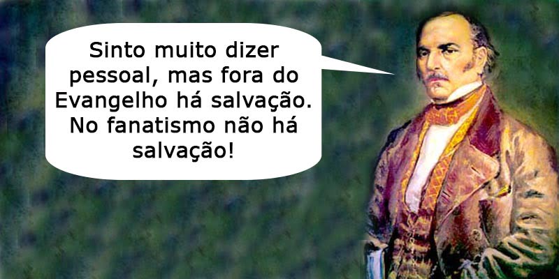 dentro do fanatismo não há salvação