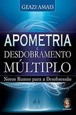 Livro Apometria Desdobramento Múltiplo