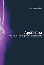 Livro Apometria. Uma Nova Abordagem da Desobsessão