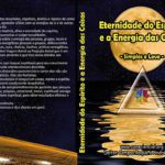 Livro Eternidade do Espírito e a energia das coisas Dalton Campos Roque consciencial