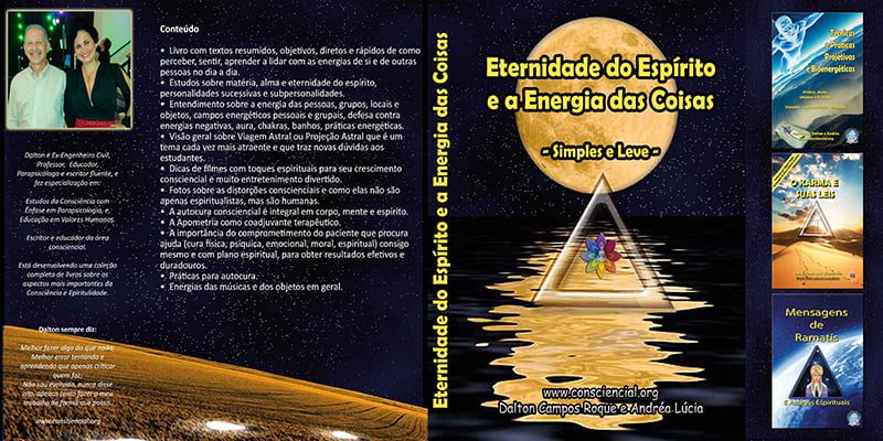 Livro Eternidade do Espírito e a energia das coisas Dalton Campos Roque consciencial