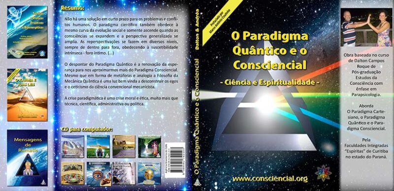 Livro Paradigma Quântico e o paradigma Consciencial Dalton Campos Roque
