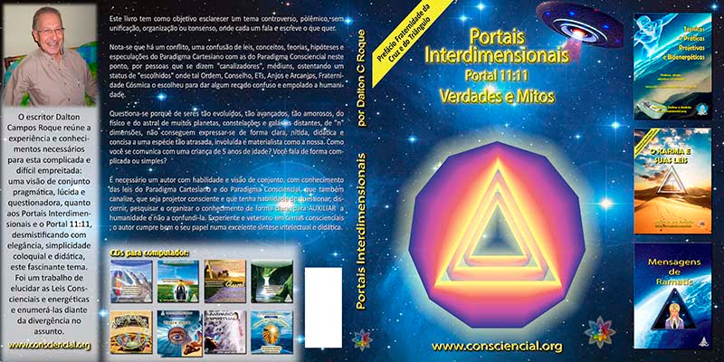 Livro Portais Interdimensionais e o Portal 11:11 verdades e mitos - Dalton Campos Roque consciencial