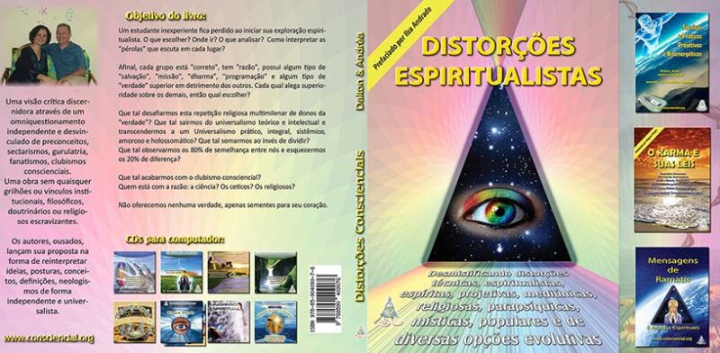 Livro Distroções Conscienciais Livro Distorções Espiritualistas Dalton Campos Roque consciencial