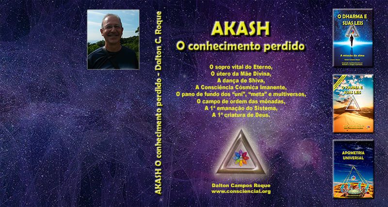 AKASH O CONHECIMENTO PERDIDO Akash registros akáshicos Akasha Hausto divino