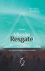 Livro Missão REsgate - Ramatís - Marcio Godinho