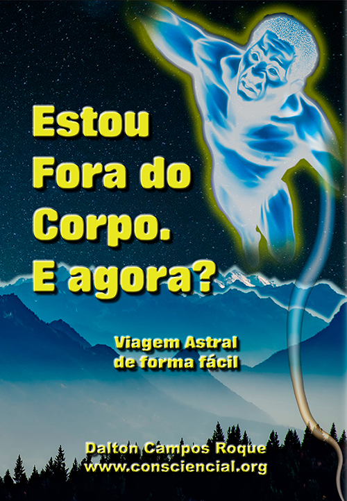 livro Estou Fora do Corpo. E agora?