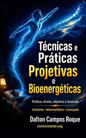 Técnicas e Práticas Projetivas e Bioenergéticas